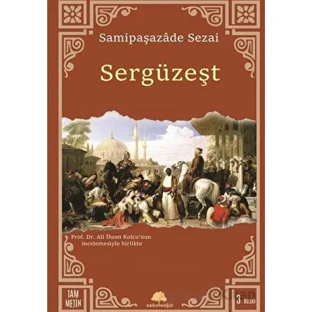 Sergüzeşt - Samipaşazade Sezai - Salkımsöğüt Yayınları