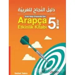 Arapça 5. Sınıf Etkinlik Kitabı - Serhat Yakıcı - Akdem Yayınları