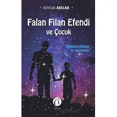 Falan Filan Efendi ve Çocuk - Serkan Arslan - Herdem Kitap