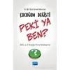 Çocuğum Değişti Peki Ya Ben? - Serkan Volkan Sarı - Nobel Akademik Yayıncılık