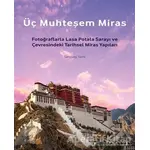 Üç Muhteşem Miras - Sangyey Tashi - Canut Yayınları