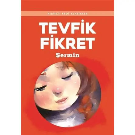 Şermin - Tevfik Fikret - Kırmızı Kedi Yayınevi