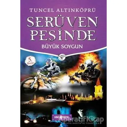 Serüven Peşinde 14 - Büyük Soygun (Ciltli) - Tuncel Altınköprü - Genç Hayat