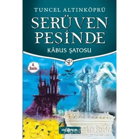 Serüven Peşinde 23 - Kabus Şatosu - Tuncel Altınköprü - Genç Hayat