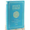 Feyzül Furkan Tefsirli Kuran-ı Kerim Meali (Büyük Boy - Tefsirli Meal - İNCE CİLT) TURKUAZ