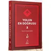 Yolun En Doğrusu - 2 - Mahmud Esad Coşan - Server Yayınları