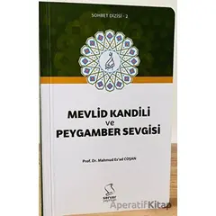 Mevlid Kandili ve Peygamber Sevgisi - Cep Boy - M. Esad Coşan - Server Yayınları