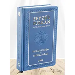 Feyzül Furkan Kurân-ı Kerîm ve Tefsirli Meali (Büyük Boy - Mushaf ve Meal - Ciltli) LACİVERT