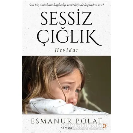 Sessiz Çığlık - Esmanur Polat - Cinius Yayınları