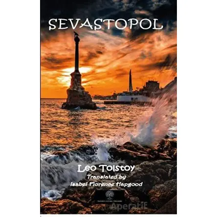 Sevastopol - Lev Nikolayeviç Tolstoy - Platanus Publishing