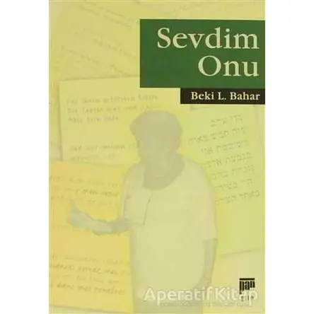 Sevdim Onu - Beki L. Bahar - Pan Yayıncılık