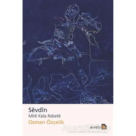 Sevdin - Osman Özçelik - Avesta Yayınları