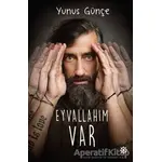 Eyvallahım Var - Yunus Günçe - Doğan Novus