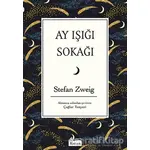 Ay Işığı Sokağı - Stefan Zweig - Koridor Yayıncılık