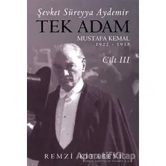 Tek Adam Cilt 3 (Büyük Boy) - Şevket Süreyya Aydemir - Remzi Kitabevi