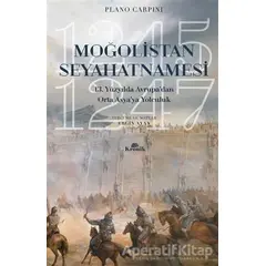 Moğolistan Seyahatnamesi - Plano Carpini - Kronik Kitap