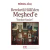 Bereketli Hilalden Meşhede - Mürsel Ağaç - Akıl Fikir Yayınları