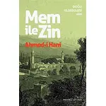 Mem ile Zin - Ehmede Xani (Ahmed-i Hani) - Renkli Bahçe Yayınları