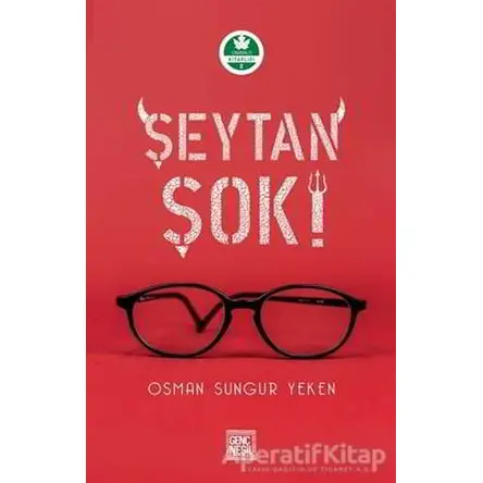 Şeytan Şok! - Osman Sungur Yeken - Genç Nesil