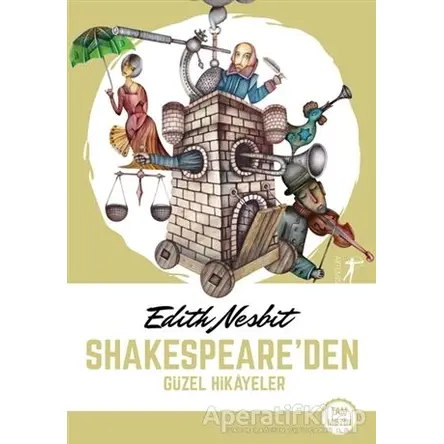 Shakespeare’den Güzel Hikayeler - Edith Nesbit - Artemis Yayınları