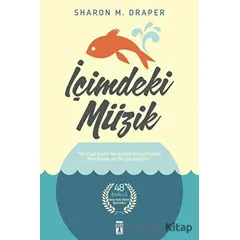 İçimdeki Müzik (Fleksi Kapak) - Sharon M. Draper - Genç Timaş