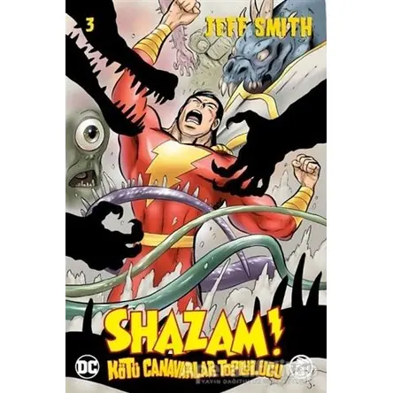 Shazam! Cilt 03 - Kötü Canavarlar Topluluğu - Jeff Smith - Çizgi Düşler Yayınevi