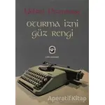 Oturma İzni - Güz Rengi - Yüksel Pazarkaya - Cem Yayınevi