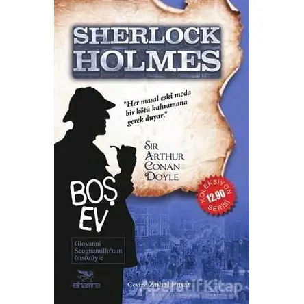 Sherlock Holmes - Boş Ev - Sir Arthur Conan Doyle - Elhamra Yayınları