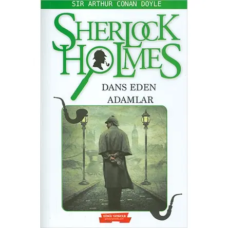 Sherlock Holmes Dans Eden Adamlar Gönül Yayıncılık