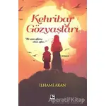 Kehribar Gözyaşları - İlhami Akan - Çınaraltı Yayınları