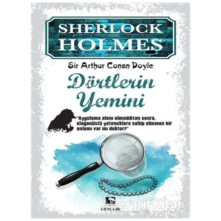 Sherlock Holmes - Dörtlerin Yemini - Sir Arthur Conan Doyle - Çınaraltı Yayınları