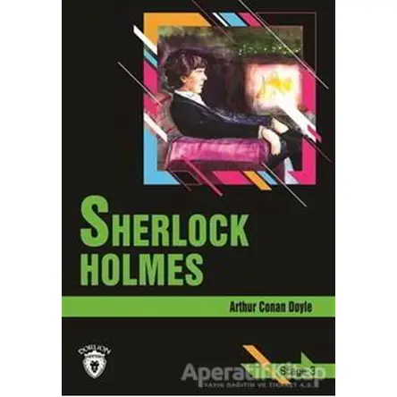 Sherlock Holmes Stage 3 (İngilizce Hikaye) - Sir Arthur Conan Doyle - Dorlion Yayınları