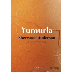 Yumurta - Sherwood Anderson - Vacilando Kitap