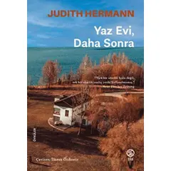 Yaz Evi, Daha Sonra - Judith Hermann - Sia Kitap