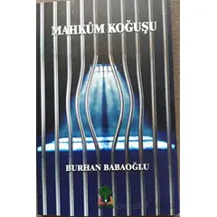 Mahkum Koğuşu - Burhan Babaoğlu - Sidar Yayınları