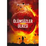 Ölümsüzler Ülkesi - Kübra Kar - Payidar Genç