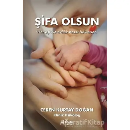 Şifa Olsun - Ceren Kurtay Doğan - Pusula (Kişisel) Yayıncılık