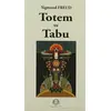 Totem ve Tabu - Sigmund Freud - Arya Yayıncılık