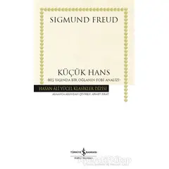 Küçük Hans (Ciltli) - Sigmund Freud - İş Bankası Kültür Yayınları