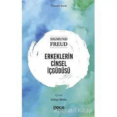 Erkeklerin Cinsel İçgüdüsü - Sigmund Freud - Gece Kitaplığı