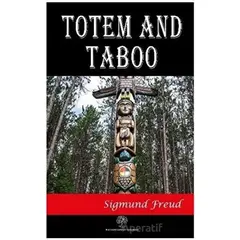 Totem and Taboo - Sigmund Freud - Platanus Publishing