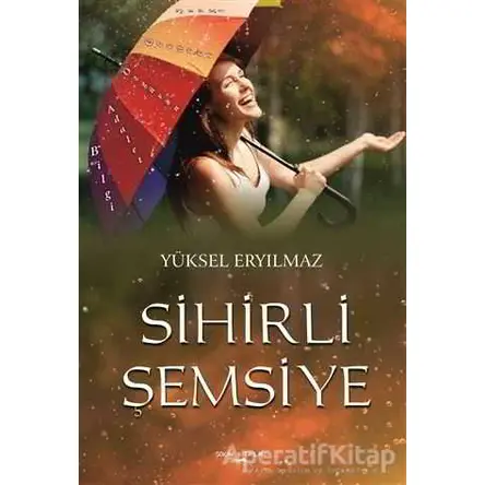 Sihirli Şemsiye - Yüksel Eryılmaz - Sokak Kitapları Yayınları