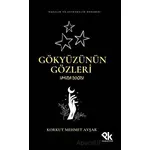 Gökyüzünün Gözleri Umuda Doğru - Korkut Mehmet Avşar - Panu Kitap