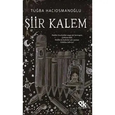 Şiir Kalem - Tuğba Hacıosmanoğlu - Panu Kitap