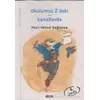 Okulumuz 2’deki - Fazıl Hüsnü Dağlarca - Yapı Kredi Yayınları