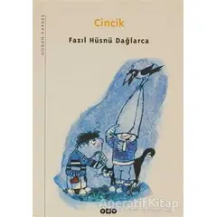 Cincik - Fazıl Hüsnü Dağlarca - Yapı Kredi Yayınları