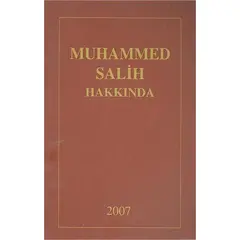 Muhammed Salih Hakkında (Derleme) - Bilgeoğuz Yayınları