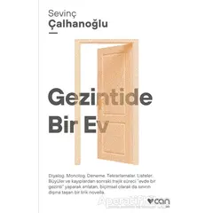 Gezintide Bir Ev - Sevinç Çalhanoğlu - Can Yayınları