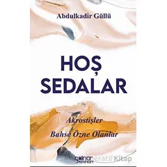 Hoş Sedalar - Abdulkadir Güllü - Gülnar Yayınları