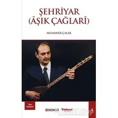 Şehriyar - Muammer Çalar - Bengü Yayınları